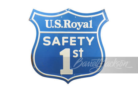 1958 US ROYAL SAFETY 1ST TIN SIGN