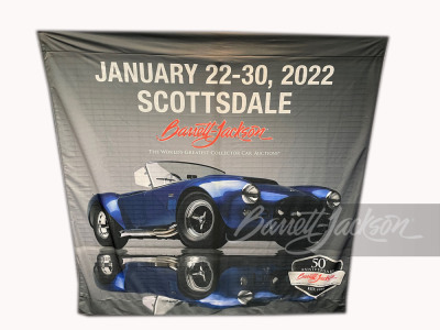 ADDENDUM ITEM - AUTHENTIC BARRETT-JACKSON 50TH ANNIVERSARY SCOTTSDALE COLLECTOR CAR AUCTION EVENT STAGE PROMOTIONAL BANNER.