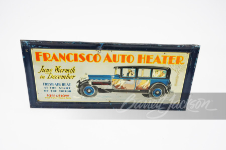 1920S FRANCISCO AUTO HEATER TIN LITHO SIGN