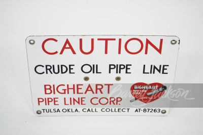 1950S BIG HEART CRUDE OIL PIPE LINE PORCELAIN SIGN