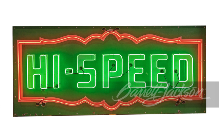 1930S HI-SPEED GASOLINE PORCELAIN SIGN WITH NEON