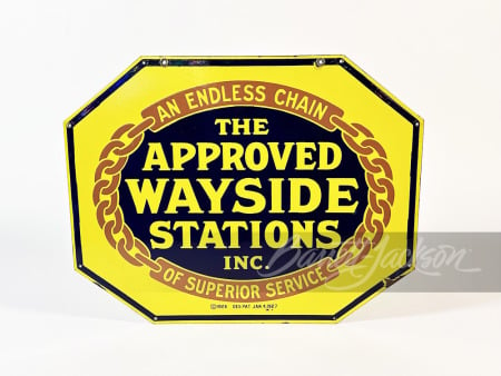 1927 "APPROVED WAYSIDE STATIONS" PORCELAIN SIGN