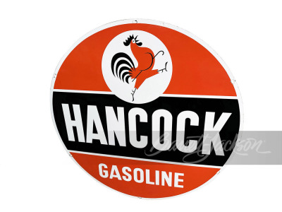 CIRCA 1950S HANCOCK GASOLINE PORCELAIN SIGN