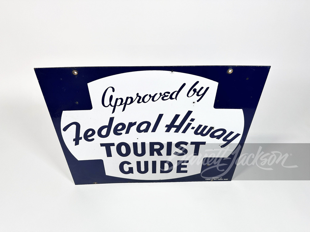 CIRCA 1950S FEDERAL HI-WAY TOURIST GUIDE APPROVED PORCELAIN SIGN