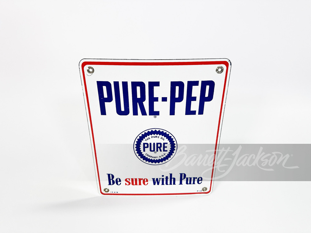 1948 PURE OIL PURE-PEP GASOLINE PORCELAIN PUMP PLATE SIGN