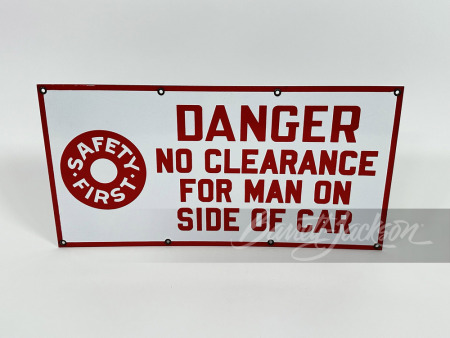 CIRCA 1930S "SAFETY FIRST" PORCELAIN SIGN