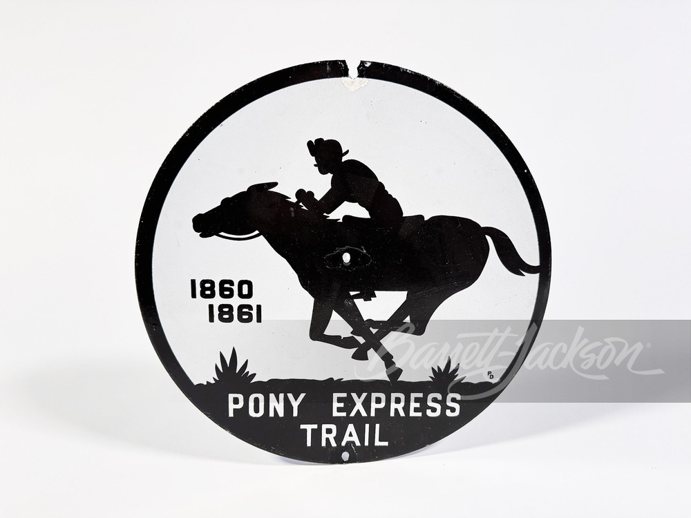 CIRCA 1940S-50S PONY EXPRESS TRAIL PORCELAIN ROAD SIGN