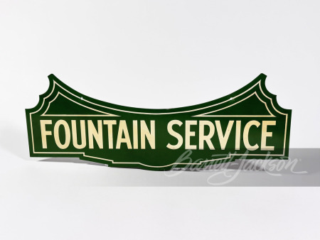 CIRCA EARLY 1930S "FOUNTAIN SERVICE" TIN SIGN