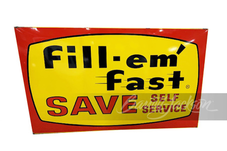 LARGE 1960S FILL-EM FAST GAS PORCELAIN SIGN