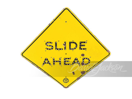 CIRCA 1940S-50S CALIFORNIA DIVISION OF HIGHWAYS "SLIDE AHEAD" PORCELAIN SIGN